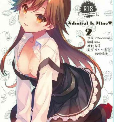 Three Some Admiral Is Mine♥ 2- Kantai collection hentai Daydreamers