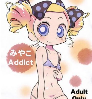 Bikini Miyako Addict- Powerpuff girls z hentai Documentary