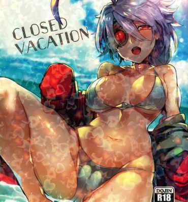 Big Ass CLOSED VACATION- Blazblue hentai Daydreamers