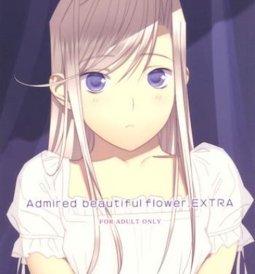 Uncensored Full Color Admired beautiful flower.EXTRA- Princess lover hentai Beautiful Girl