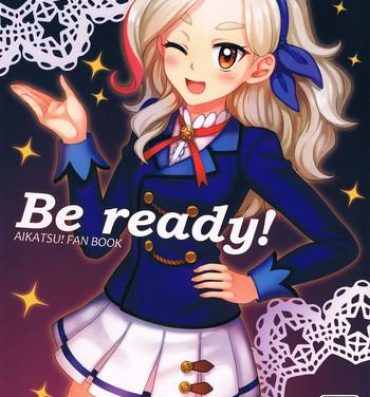 Missionary Be ready!- Aikatsu hentai Monster