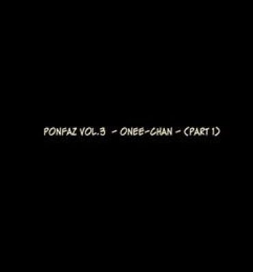 Cop [Ponpharse] Ponpharse Vol. 3 – Toshiue no Onee-san Hen (Zenpen) | Ponfaz Vol. 3 – Onee-chan – [English] [desudesu] Public Nudity