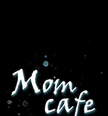 Tetas Mom cafe 1-72 Hardcore