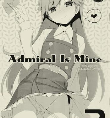 Free Amateur Admiral Is Mine 2- Kantai collection hentai Shemales
