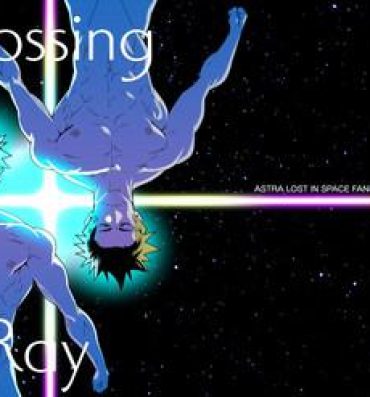 Amatuer Sex Crossing Ray- Kanata no astra hentai Fat