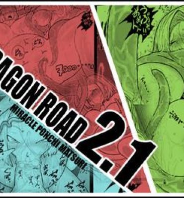 Female DRAGON ROAD 2.1- Dragon ball z hentai Exibicionismo