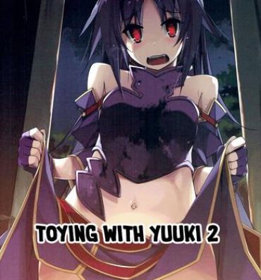 Hot Naked Women Yuuki Ijiri 2 | Toying with Yuuki 2- Sword art online hentai Bang Bros
