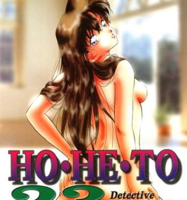 Gostoso HOHETO 23- Detective conan hentai Assgape