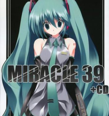 Hot MIRACLE 39+CD- Vocaloid hentai France