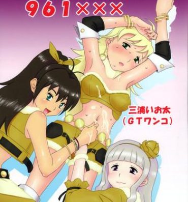 White Girl Idol Tachi no 961 XXX- The idolmaster hentai Blowjob Porn