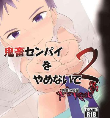 Sloppy Kichiku Senpai o Yamenaide 2- Original hentai Footworship