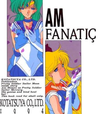 Follada AM FANATIC- Sailor moon hentai Homosexual