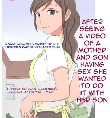 Gay Kissing Oyako Echi no Douga o Miteitara Musuko to Shitaku Natta Hanashi | After seeing a mom-son sex vid she wants to do her son- Original hentai Short Hair